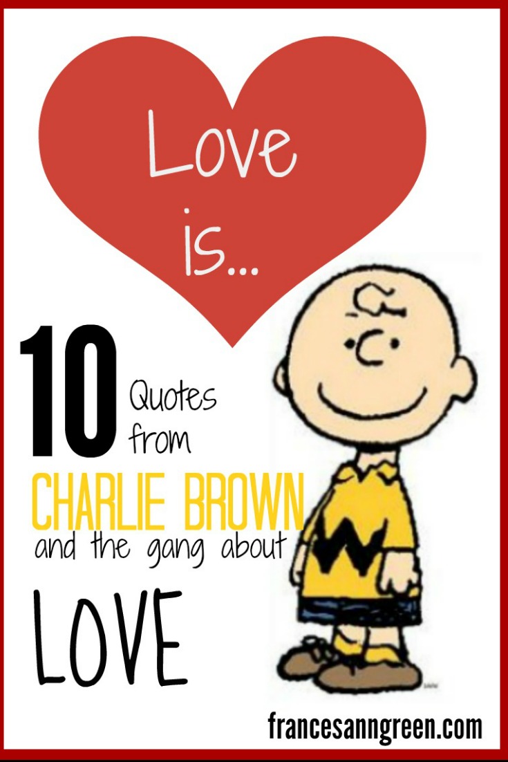 Love is - 10 Quotes about love from Charlie Brown and the gang
