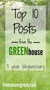 Take a look at the top 10 posts from the Greenhouse! 3 year blogiversary